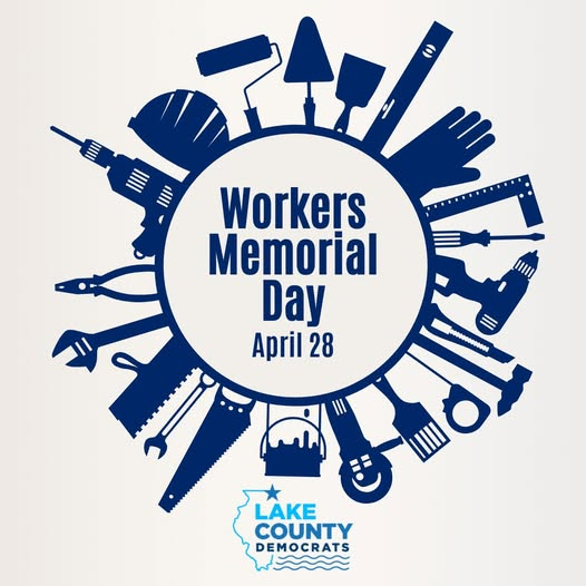 Workers Memorial Day, April 28 2025